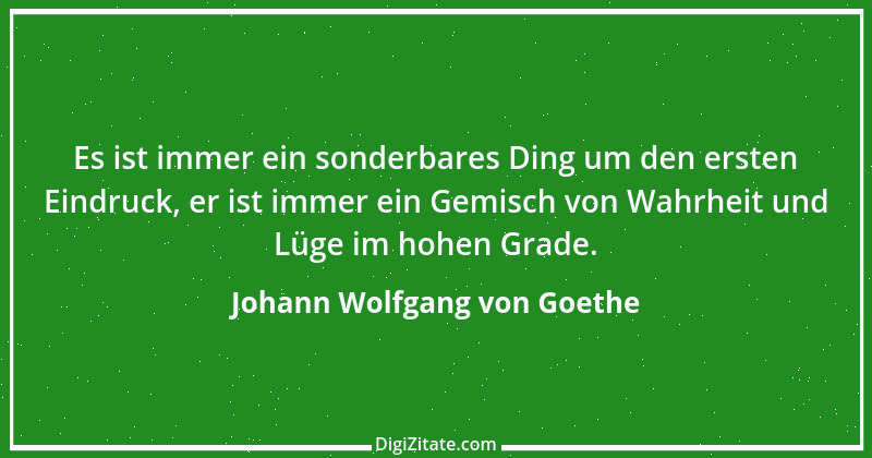 Zitat von Johann Wolfgang von Goethe 3559