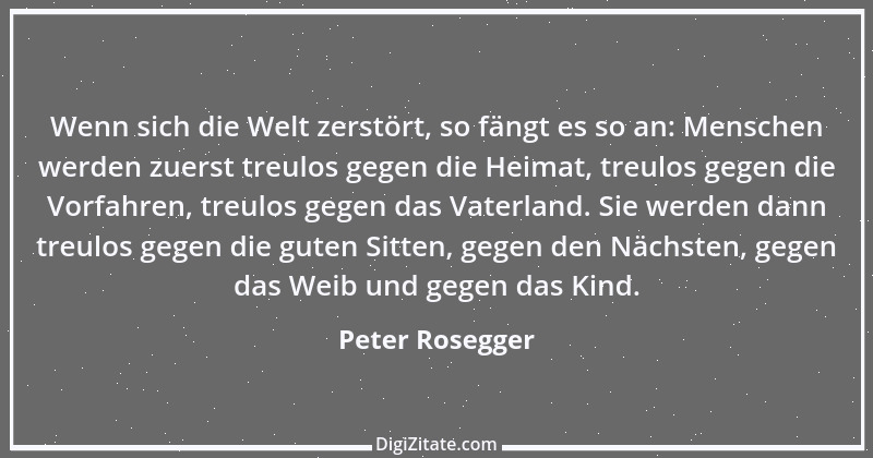 Zitat von Peter Rosegger 112