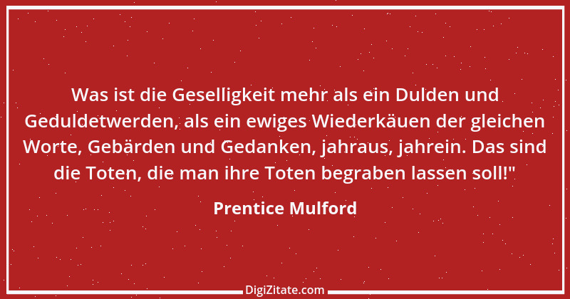 Zitat von Prentice Mulford 81