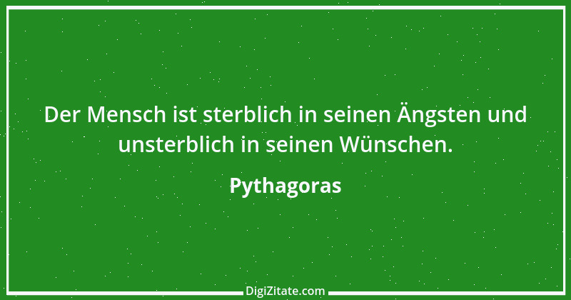 Zitat von Pythagoras 25