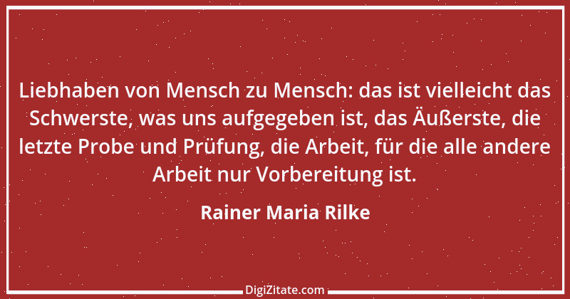 Zitat von Rainer Maria Rilke 104