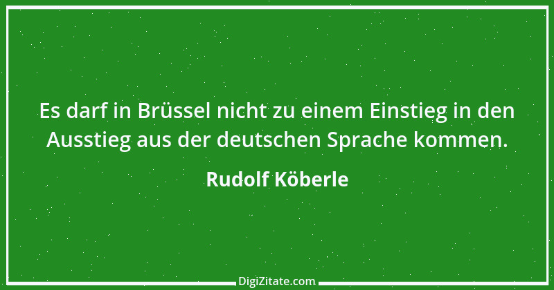 Zitat von Rudolf Köberle 1