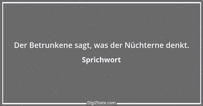 Zitat von Sprichwort 8551