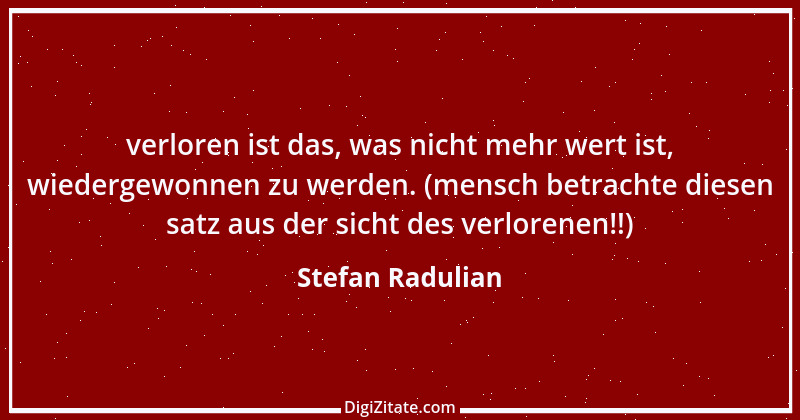 Zitat von Stefan Radulian 18