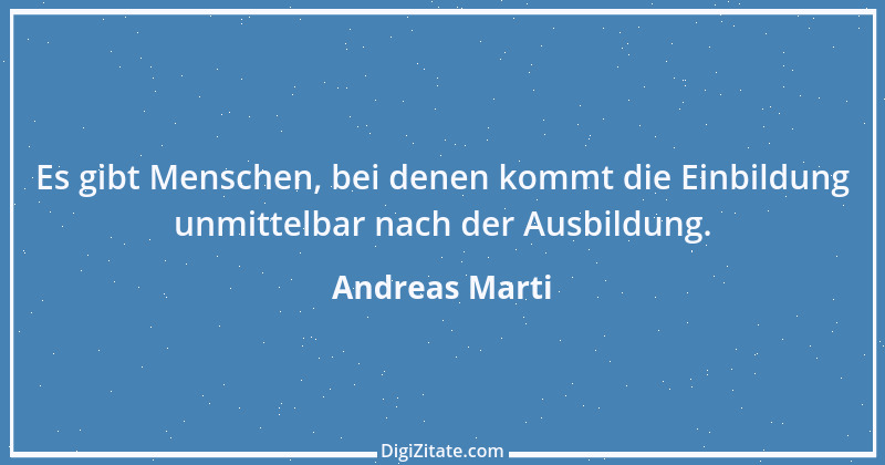 Zitat von Andreas Marti 42