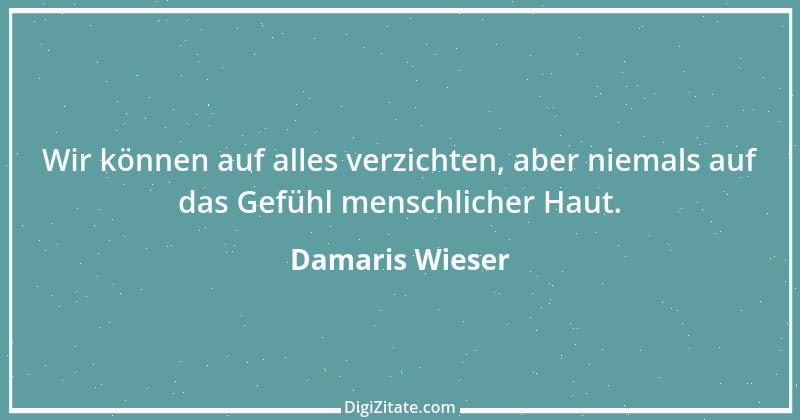 Zitat von Damaris Wieser 92