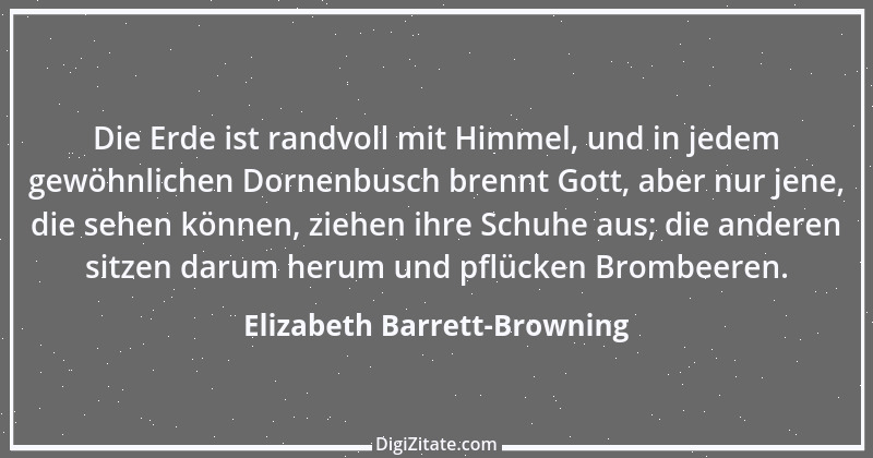 Zitat von Elizabeth Barrett-Browning 6