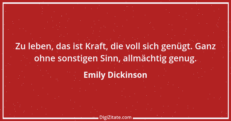 Zitat von Emily Dickinson 21