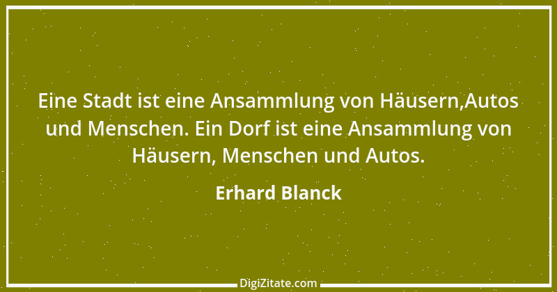 Zitat von Erhard Blanck 1115