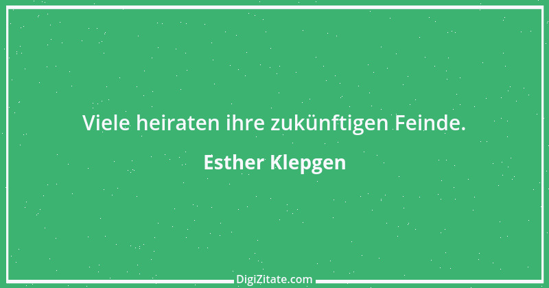 Zitat von Esther Klepgen 52