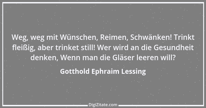 Zitat von Gotthold Ephraim Lessing 482