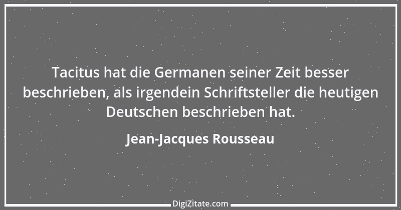 Zitat von Jean-Jacques Rousseau 147