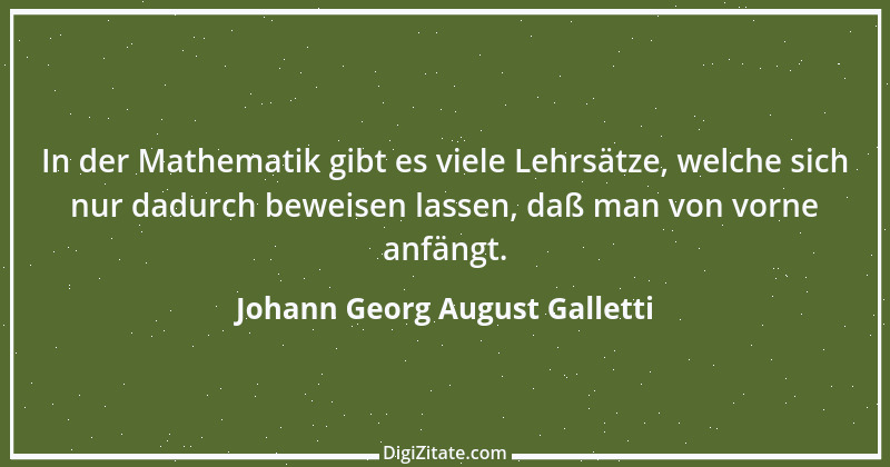 Zitat von Johann Georg August Galletti 16