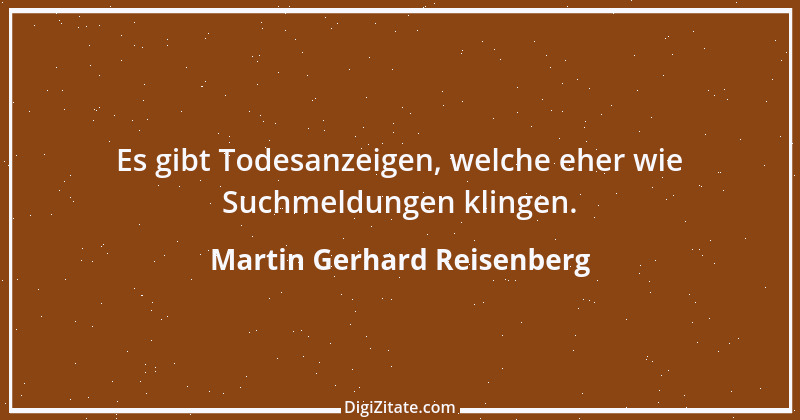 Zitat von Martin Gerhard Reisenberg 2875