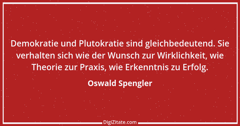 Zitat von Oswald Spengler 69