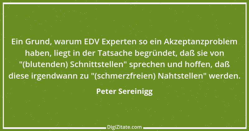 Zitat von Peter Sereinigg 45