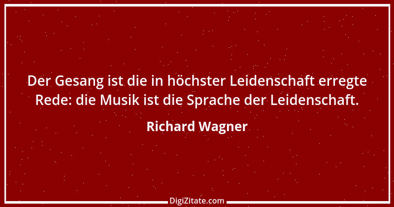 Zitat von Richard Wagner 70