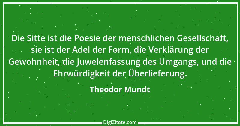 Zitat von Theodor Mundt 8