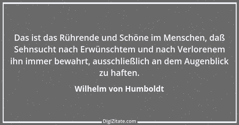 Zitat von Wilhelm von Humboldt 110