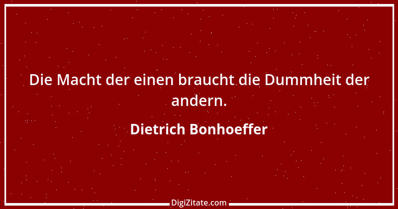 Zitat von Dietrich Bonhoeffer 7