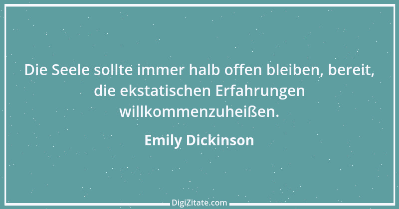 Zitat von Emily Dickinson 22