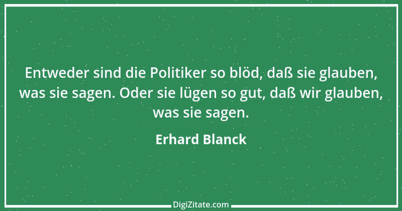 Zitat von Erhard Blanck 1116