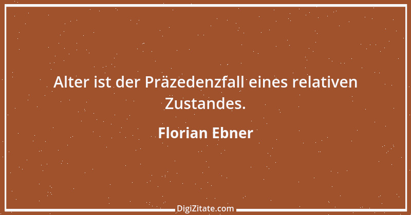 Zitat von Florian Ebner 7