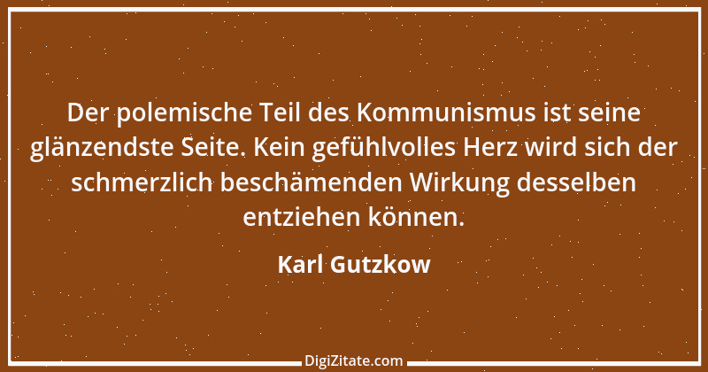 Zitat von Karl Gutzkow 142