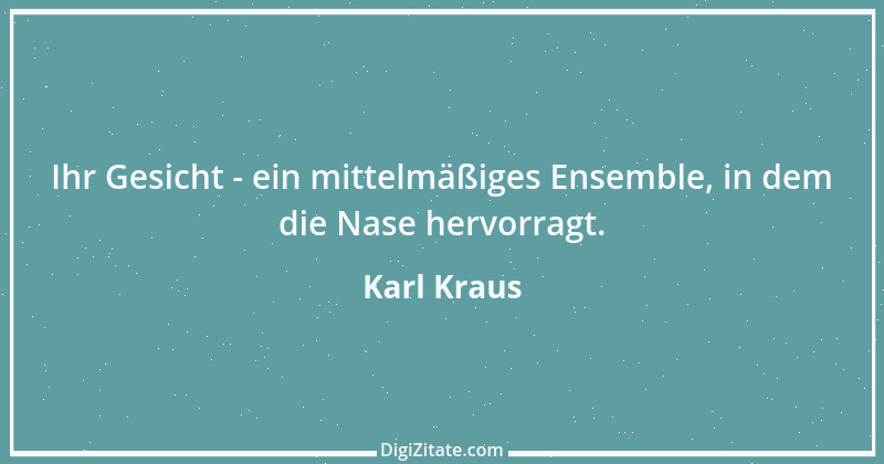 Zitat von Karl Kraus 320