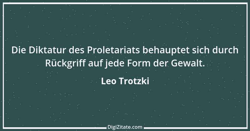 Zitat von Leo Trotzki 7