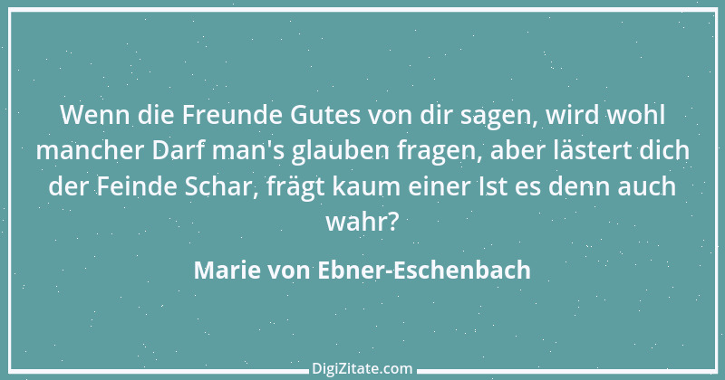 Zitat von Marie von Ebner-Eschenbach 529