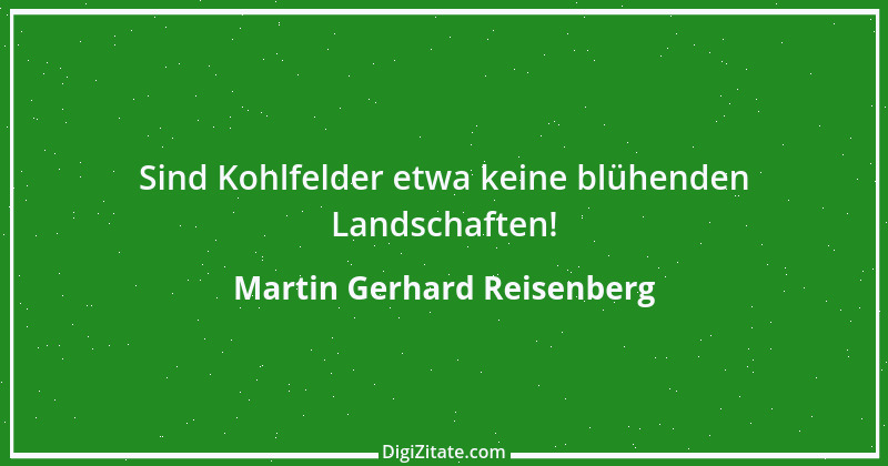 Zitat von Martin Gerhard Reisenberg 876