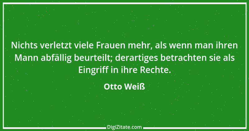 Zitat von Otto Weiß 430