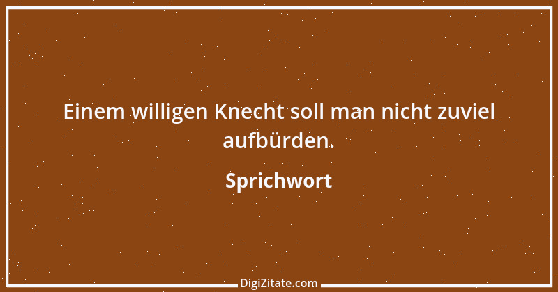 Zitat von Sprichwort 5553