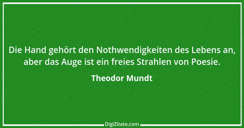 Zitat von Theodor Mundt 9