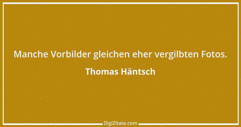 Zitat von Thomas Häntsch 136