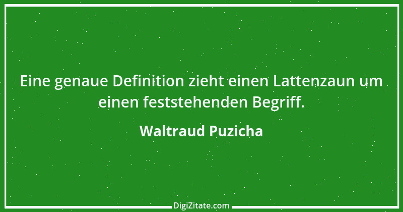 Zitat von Waltraud Puzicha 211