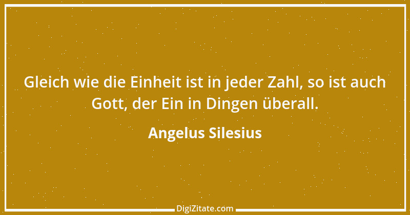 Zitat von Angelus Silesius 163