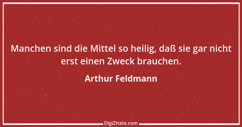 Zitat von Arthur Feldmann 70