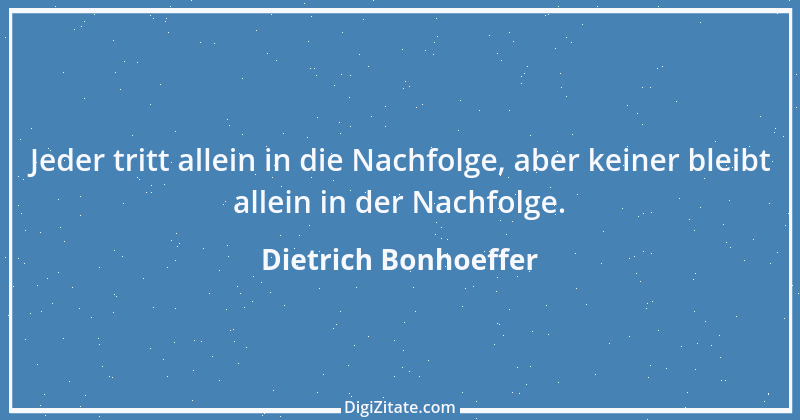 Zitat von Dietrich Bonhoeffer 8