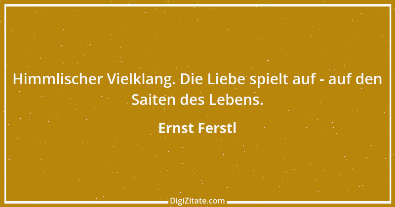 Zitat von Ernst Ferstl 3