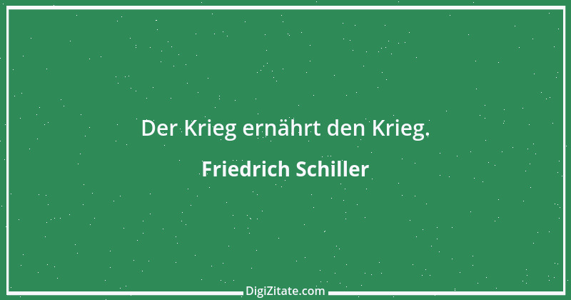 Zitat von Friedrich Schiller 79