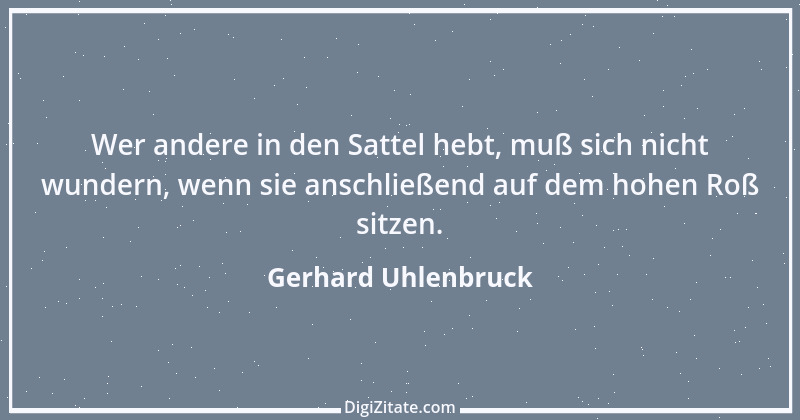 Zitat von Gerhard Uhlenbruck 382