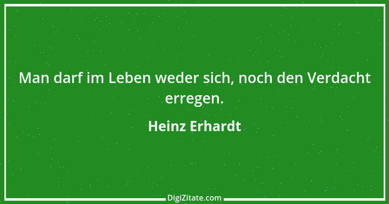 Zitat von Heinz Erhardt 40