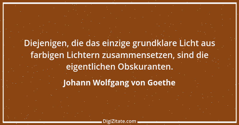 Zitat von Johann Wolfgang von Goethe 1562