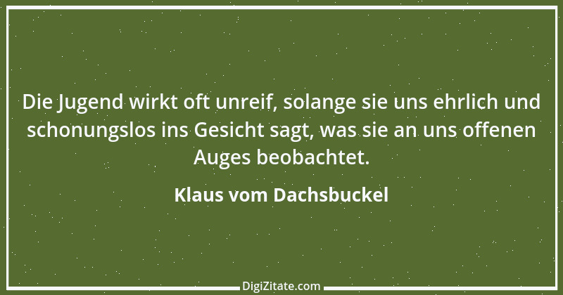 Zitat von Klaus vom Dachsbuckel 13