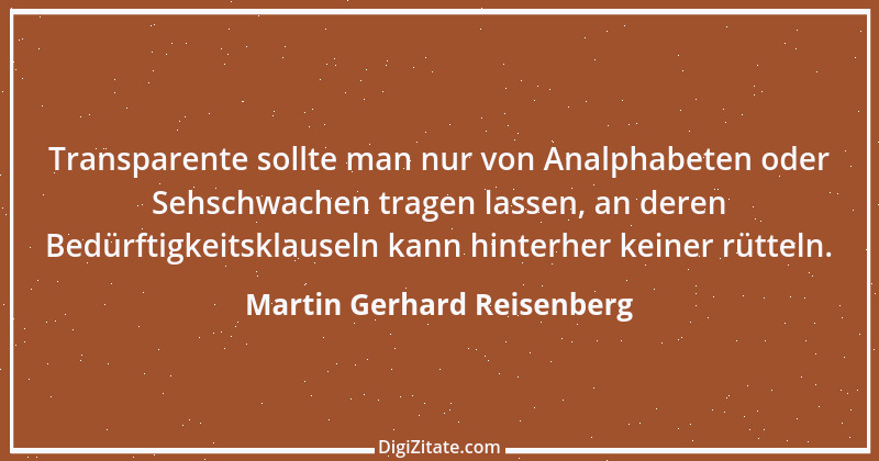 Zitat von Martin Gerhard Reisenberg 2877