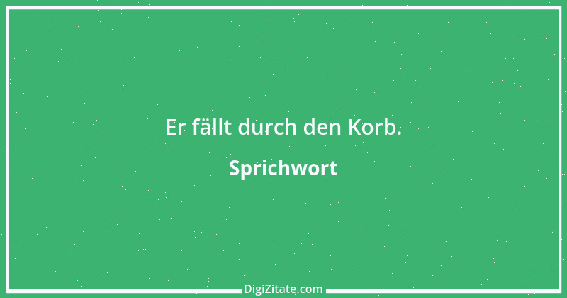 Zitat von Sprichwort 11554