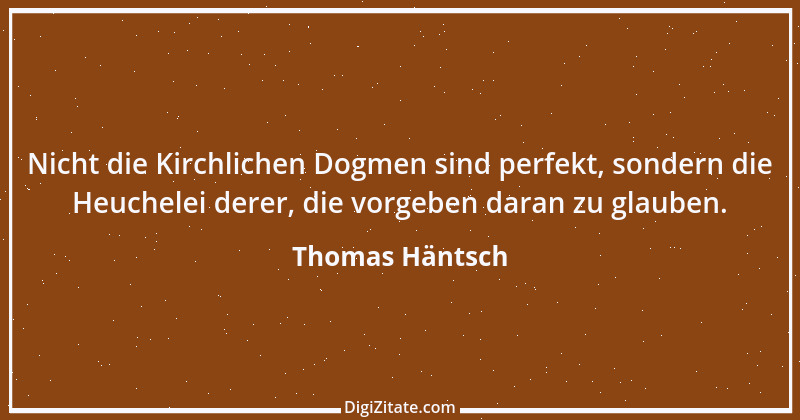 Zitat von Thomas Häntsch 137