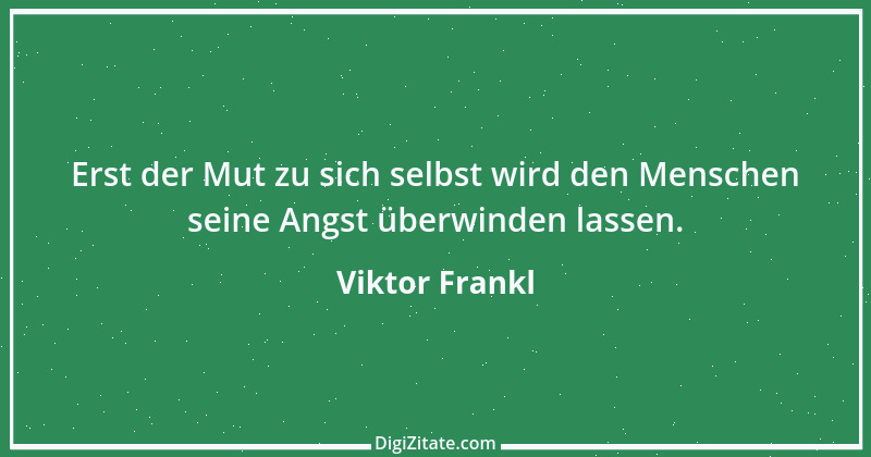 Zitat von Viktor Frankl 38